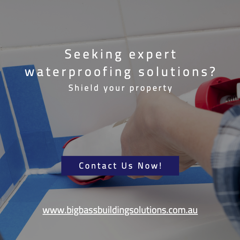 Waterproofing Tips - Protect Your Property-bigbassbuildingsolutions